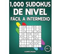 Kampelmann 1,000 Sudokus de Nivel Fácil a intermedio (Tascabile)