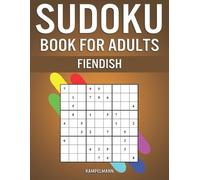 Kampelmann Sudoku Book for Adults Fiendish (Tascabile)