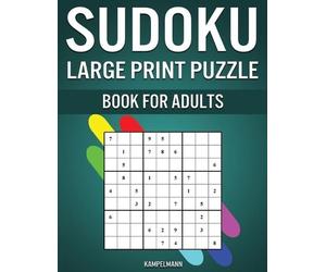 Kampelmann Sudoku Large Print Puzzle Book for Adults (Tascabile)