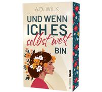 Kampenwand Verl Und wenn ich es selbst wert bin: Mit wunderschönem l (Tascabile)