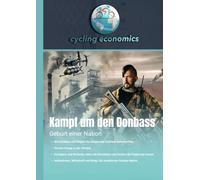 Kampf um den Donbass: Geburt einer Nation