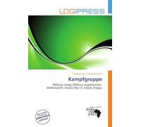 Kampfgruppe: Military slang, Military organization, Wehrmacht, World War II, Shock troops