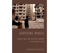 Kamran Rastegar Surviving Images (Tascabile)