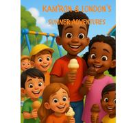 Kam'Ron and London's Summer Adventures