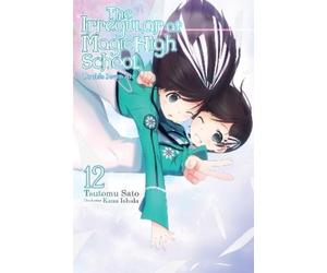 Kana Ishida Tsuto The Irregular at Magic High School, Vol. 12 (light (Tascabile)