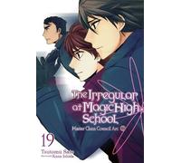 Kana Ishida Tsuto The Irregular at Magic High School, Vol. 19 (light (Tascabile)