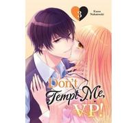 Kana Nakatsuki Don't Tempt Me, VP 3 (Tascabile)