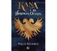 Kana y la herencia oculta