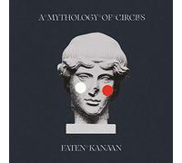 Kanaan Faten - Mythology Of Circles