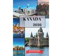 KANADA REISEFÜHRER 2026