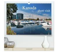 Kanada - short visit (hochwertiger Premium Wandkalender 2026 DIN A2 quer), Kunstdruck in Hochglanz: Landschaftsimpressionen rund um Barrie - Die Stadt ... Muskoka Falls und Toronto in Ontario, Kanada.