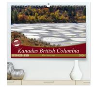 Kanadas British Columbia - Herbstzeit (hochwertiger Premium Wandkalender 2026 DIN A2 quer), Kunstdruck in Hochglanz: British Columbia, Kanadas drittgrößte Provinz - auch im Herbst einfach wunderbar!