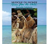 Kanak - Nouvelle-Caledonie: Voix Des Rivage