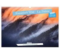 Kanarisch Wild - La Palma (Wandkalender 2026 DIN A3 quer), CALVENDO Monatskalender: Die wilde Seele der Kanaren.