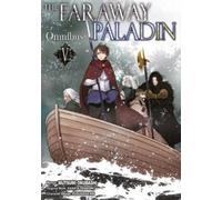 Kanata Yanagino James Rushton Mutsumi The Faraway Paladin (Manga) O (Tascabile)