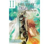 Kanata Yanagino Kusus The Faraway Paladin: The Archer of Beas (Copertina rigida)