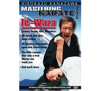 KANAZAWA MASTERING KARATE: TE-WAZA by Kancho Hirokazu Kanazawa