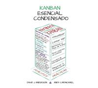 Kanban: Successful Evolutionary Change for Your Technology Business - Ande...