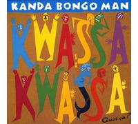 KANDA BONGO MAN - Kwassa Kwassa