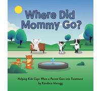 Kandace Marugg Where Did Mommy Go? (Copertina rigida)