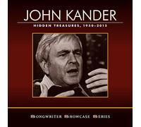 Kander John - Hidden Treasures, 1950-2015