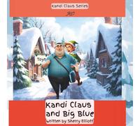 Kandi Claus and Big Blue