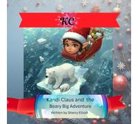 Kandi Claus and the Beary Big Adventure