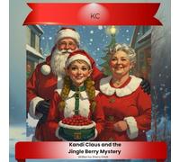Kandi Claus and the Jingle Berry Mystery