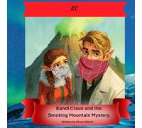 Kandi Claus and the Smoking Mountain Mystery