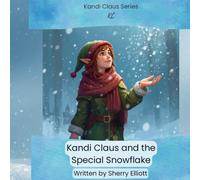 Kandi Claus and the Special Snowflake