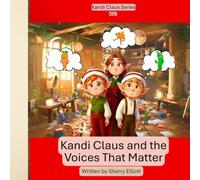Kandi Claus and the Voices That Matter