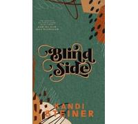 Kandi Steiner Blind Side (Copertina rigida)