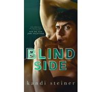 Kandi Steiner Blind Side (Copertina rigida)