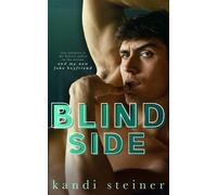 Kandi Steiner Blind Side (Tascabile)