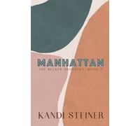 Kandi Steiner Manhattan (Tascabile)