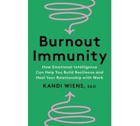Kandi Wiens Burnout Immunity (Copertina rigida)