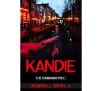 Kandie: The Forbidden Fruit