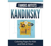 Kandinsky: Coloring Pages for Kids and Kids at Heart: Volume 2