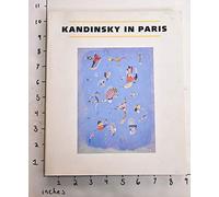 Kandinsky in Paris: 1934-1944