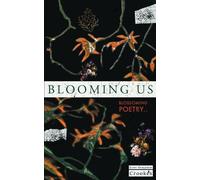 Kane Benjamin Crookes Blooming Us (Tascabile)