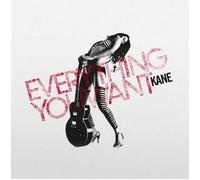 Kane - Everything You Want