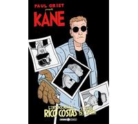 Libri Paul Grist Presenta: Kane 3 - L'Intoccabile Rico Costas E Altre Storie