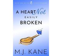 Kane, M.J. A Heart Not Easily Broken Book NUOVO