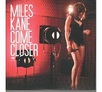 Kane, Miles - Come Closer