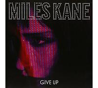 Kane, Miles - Give Up