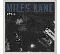 Kane, Miles - Inhaler