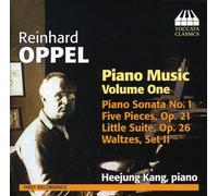Reinhard Oppel Reinhard Oppel: Piano Music - Volume 1 (CD) Album