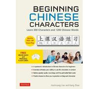 Kang Zhou Haohsiang Li Beginning Mandarin Chinese Characters Volume (Tascabile)
