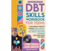 Kangaroo Publications DBT Skills Workbook for Teens (Tascabile)