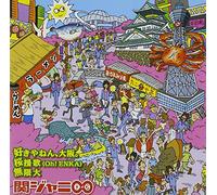 Kanjani Eight ????8 - Sukiyanen Osaka/Oh! Enka/Mugen